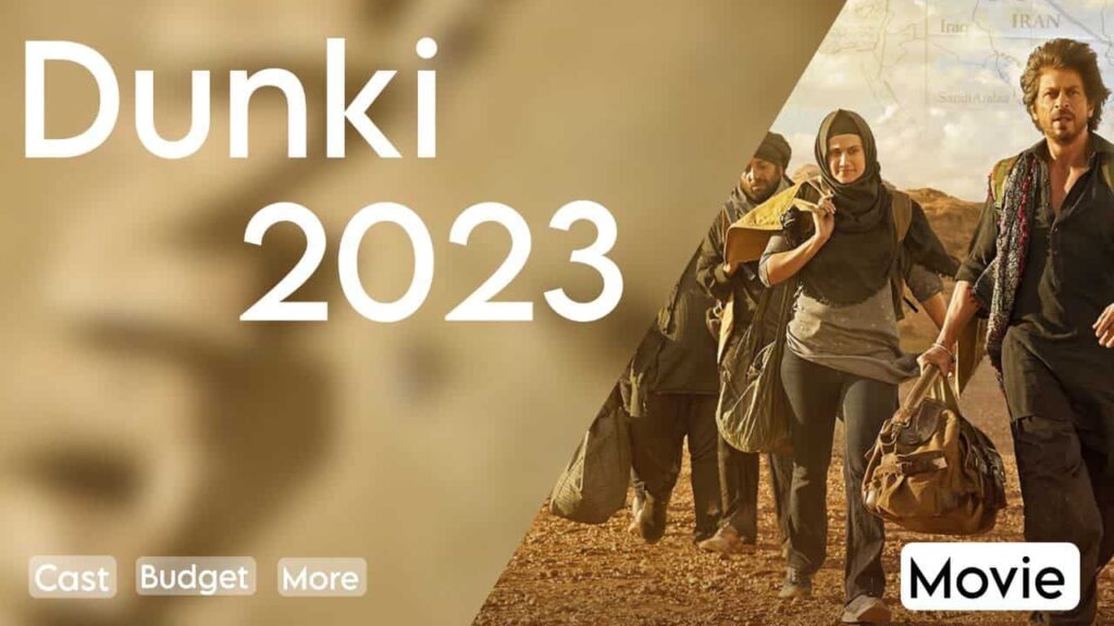 Dunki Movie 2023 Poster 